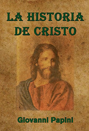 L'histoire du Christ un livre de Giovanni Piapini