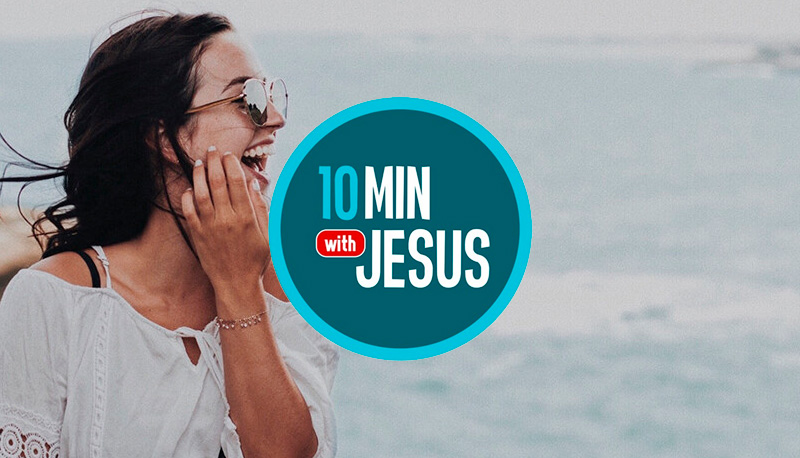 10 Minuten mit Jesus